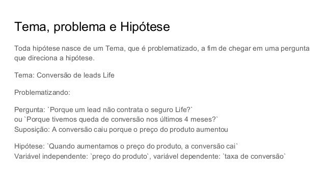 Hipótese e Produtos um visão geral sobre como formular uma hipótese