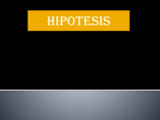 HIPOTESIS

 