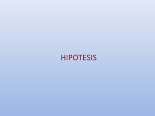 HIPOTESIS
 