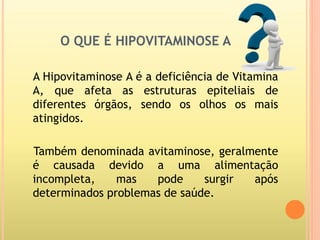 Hipovitaminose A | PPTX