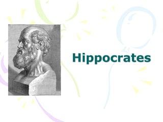 Hippocrates
 