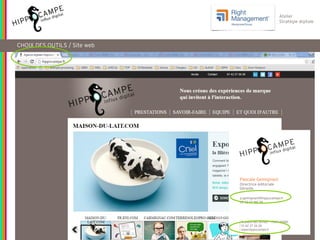 29
Atelier
Stratégie digitale
CHOIX DES OUTILS / Site web
 