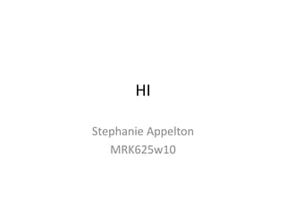 HI Stephanie Appelton MRK625w10 