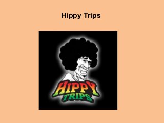 Hippy Trips
 