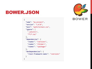 BOWER.JSON
 