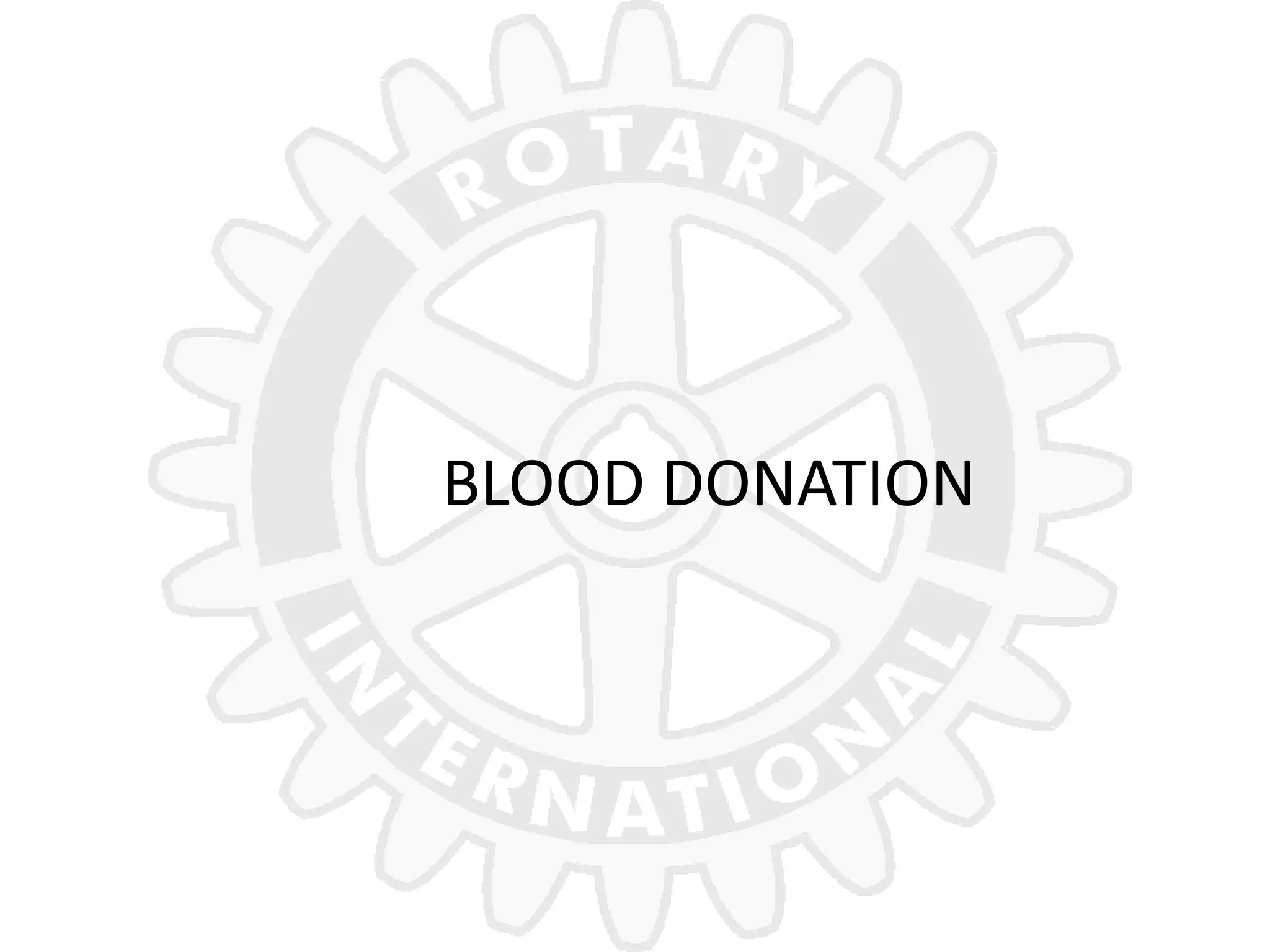 BLOOD DONATION
 