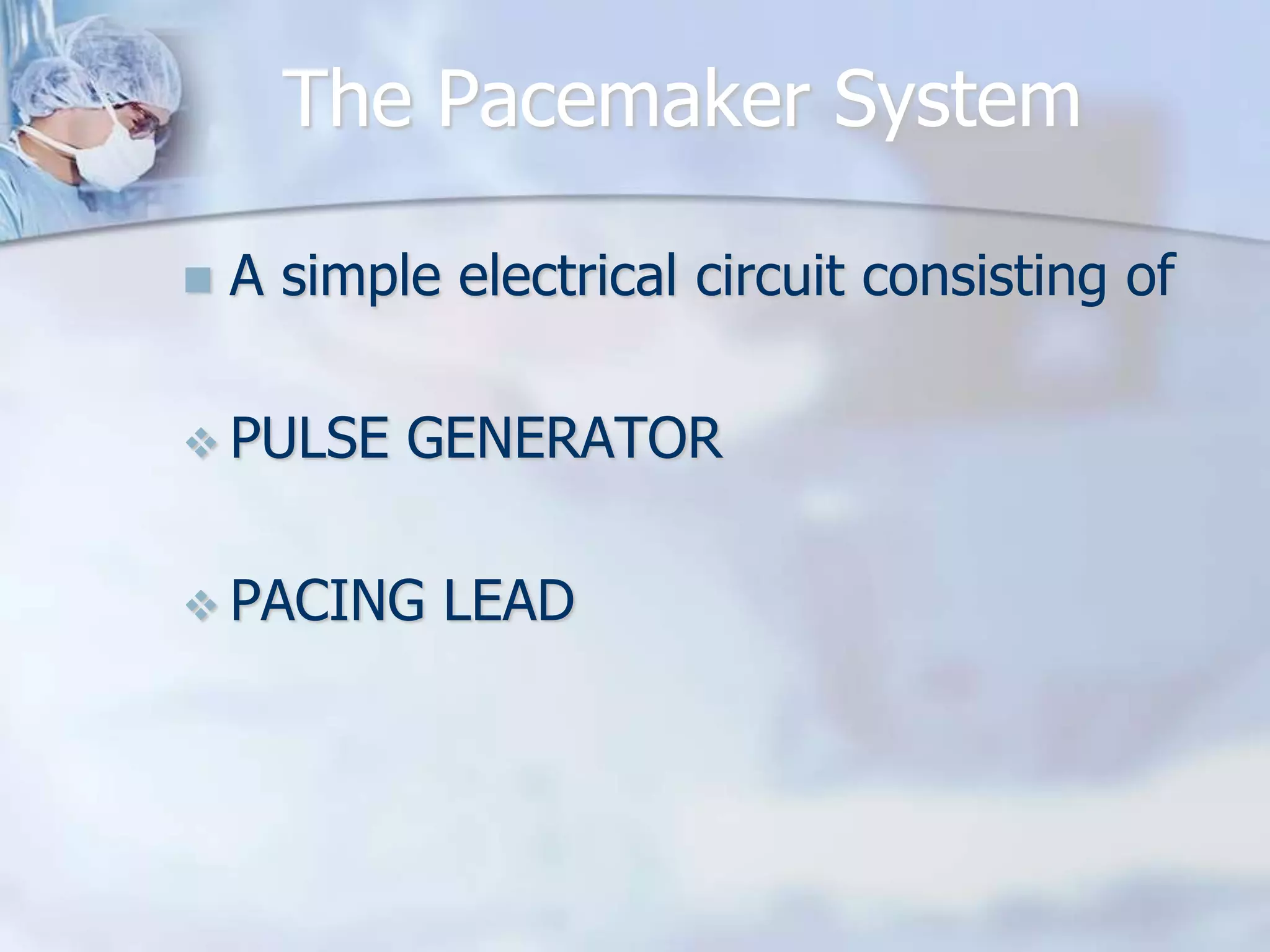 Pacemaker | PPT