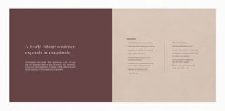 A world where opulence
expands in magnitude
Connoisseurs who prefer their experiences to be not just
rare but expansive need to look no further than Richmond.
A one-of-its-kind destination of palatial 5 BHK residences with
all the trappings of extravagance at its grandest.
FEATURES
- Well Designed Entrance Lobby
- Well Decorated Building Entrance
- Beautiful lift lobbies on the floor
- High speed elevators
- Exclusive Gymnasium in the
building premises
- Exclusive air-conditioned lounge
area in the building premises
- Billiards & Games Room
- Yoga Centre
- Badminton Courts
- Practice Basketball Court
- Garden with Children’s Play Area
- Covered Car Parking & Provision
for visitor car parking
- Comprehensive firefighting
and fire alarm system
- Power backup for pump, lift,
lobby and stairs area
 