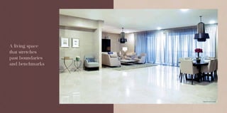 A living space
that stretches
past boundaries
and benchmarks
Representation Image
 