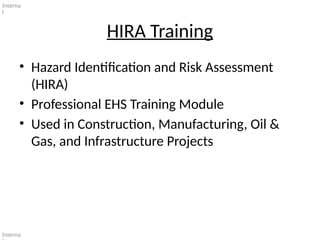 Comprehensive HIRA Training for Workplace Safety and Risk Management | PPTX