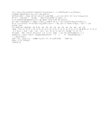 >¤J*˜K¡Ÿ'„¶+‰±5hÒƒ¥' ŕGmÎž$TŖº>tø‹Ŧ×Âzgˆ<ŤiWÖŸTÒvOŪŖ+”…vŕ_©Î8n¢š“-
‡·€ÀŠ@ÿ ÉË•þ9U¼L¢ÿ ŠŒ„-I…º}…€†^À¶‰ªƒø
˜Æ'Šœ…~iŢ¥CZWqr~–'n´ř:RŤ‹'Ê·‘‰qŪ7„ðW..,Š‘†[[(FI2¥5Î:Ũ§/‡eµŒ‡”žI
á•^R÷°´ ÌIÈc4@¾ | =ÍiêÉÿ      Ÿ€«==•y¤xiEÕÈê¯tÿ ť›‘?ƒ
wˆ±¢|lŦ‹™6Ã-YM£ÊGBŽw¨>Œ*+zŒp²ÂKŠ¨7¦Oz+ÿ Mÿ ÛÈ¦ï5S¢vý-
ãù-ˆW4‡šyŽÕÀø£ÆŸ•#ÃŪ±ŸÕ†¿C,‘(b  ·ŧ!€# ¼,-x¨¸C¡o‰¤Öŧ:Šš»;FÎ}¨ƒœŢª–Ŗ
                                           u
€!;x¢¡ťˆd ñPJ½J©¹4‡ŖŠŽƒ±¬YQ‚ŠšŠAŘ…V&^*ÆkŤ.æ‰ţÑũšBR ‚Ūµ«Thˆ )‰ť
ëórhÆ [(zŒ
•S‰S€C%‰ET€QE  QE QE Æ QE QE QE QE QE QE QE QE QE QE! Q@ Q@
)ÔÑN Š(¤EPEPEPEPEPEPEPEPEPEPEPEPEPEP   P E P
 E P H)ih ( Š1@Q@Q@       ŠZ( Š( Š)Ť€ÕsR1Ť„Ř5EJ´)T‚ŗ˜0(« ¤Í-
6€-¼õ©Ó    ÔÉÏ ¦DH²¼c ãß-ü<V[O [¡Û [[¬va÷ ýGËÿ _Z™ÒQ«™Ôţ©sa}©kpŸ9£ ¸ô
‡ƒØ€k¢)Ð³±QªŪŸ¢ÿ  -Ï; CÛÓqëÐù3GÔn4•R×P²`· Ò   =    •± Øš›ÑÃz€¥»¢ZŔ-
˜.qRrQº2Ÿpr?
œsÆ^»ŦŤ¹.Ÿy–Ś‘Œh–Ã{ -v?Ÿz„ũ7>Õ×PŘ¿±§ÕŚŸ˜Á›    ·@ÞØ=¹ûn
ÊŠš†ZÊ:¯5ÕžµŨO
]áê8Ïg¹ôú
 