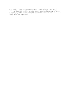 Ÿw tlDŔSe-ţJř2£¯ ƒũ´µË%ÂŒQxÐºk“º?^Ï–žNUŒ‡~Î²ť›
   ŕ                                               ŕ4«Éâ¹ÿ
      ø³FñM§¢ũ,řŕ·•ŔXÿ Þ_ê2=ë¡Lçµ~ˆÂÕÂÒ™u¡Š%ƒţŒ Fñw,Â6¸-Ý>LÖ
                                                 g
{„¥Œ¸a_GŘWTª¢¢htªÒ9QFJţkšÒÓh—™š:ÒkŔæœ7ÏJ¤!Àb
                                                   •H( `-
4×;â¿ ø{Â• ×u[{gÆV Û¥o¢
 