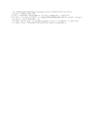 kL)AÂšœ¿OM:“Ð‹BU$¥Qÿ_„¿$kLVHµÆŘ4S˜v¡b0žŢ¤ţ¡ªÒºÐk–¬řÊlŚ4-
s€¿w*;×ŠÀŢY#F’•Ä+ Èè•
k1v,³řI‚&«—ŠNKK™Ó|¬
                       TNêZ-• rÚ ¢Ïwy( $måÀNpìÃ;¸ç yüEG§Ìŕ6ŕ
„ioEˆ2…‰,‡v>b{n¬¨'šdDřYcUbH_‘ťS"wŠM•»#Œ€Êpy‡ƒš¸ÆJ0^æºi}w×ÑOř«‚Ť‰Ũ‘?
 ¿Ìk F;w-Æ”¬K*¨1MŸ‰À†
                      ŕ¬šŔ
Õ˜cÕ Äñ¯÷UÊÈæ£R*£=›OO+ÿ©µJrŒS‡KŪ6ÿ "íÒ m" G K'œËŧF0 ›řq˜£k³4:’
                                                                   •
0D#±E›Vaf/¸Ŗ»9ŧţsšI
                       ©‰fvcŔf9$›š¹ˆ/-X«moř•çraBÒ¼µßñ·ù
 