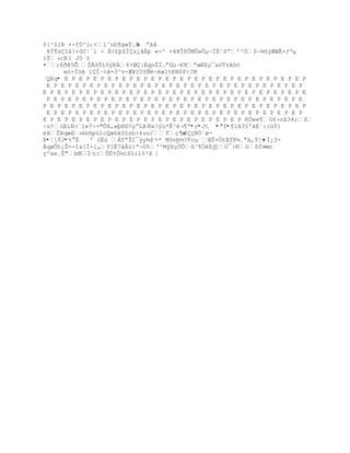 0{¹§iÞ ×-fÓ^[‹+’ˆnb¥gwŧ.Ŧ Ŗ‹Š
                          «
 8Ï¶sÇIá}+ûC·´i × É<£þZÌÇs¿âÄþ «-^ ×4¥ÎõÛMÛ»ÛµŕÏÈ˜Sŗř²Ñ$¬¶ŨÆWÃ+ƒ'„-
‘Ÿ›c$ J0 ±
      Ŕl
¤`;6Ŧ@5Õ ŠÁ±Ó“˜ŨK6ŸØ|‚qnŢÍ…ŗGµ·€8ªœŒţµ¯a™Ÿ±A™–
      »ò×ÍòA ïÇÍ·<ã=3^v-Æ¥IUƒƒŚøltťN0P}?M
 QEq• E P E P E P E P E P E P E P E P E P E P E P E P E P E P E P E P E P
 E P E P E P E P E P E P E P E P E P E P E P E P E P E P E P E P E P E P
E P E P E P E P E P E P E P E P E P E P E P E P E P E P E P E P E P E P E
 P E P E P E P E P E P E P E P E P E P E P E P E P E P E P E P E P E P E
P E P E P E P E P E P E P E P E P E P E P E P E P E P E P E P E P E P E P
 E P E P E P E P E P E P E P E P E P E P E P E P E P E P E P E P E P E P
E P E P E P E P E P E P E P E P E P E P E P E P E P E P RÒw«¶G6›z‹34;X
ŚsŸžEiN›«’»7Ś+©Òš‚»Ū§S¡µŖLA Kw!Ũœ*Ê¹Ž›¥Ŗ•r•Jt •"f•fíã3§'äE`:{üÝ{
ŽXŢũqæœ ›Žb•pžlcQœ˜Z™zb>‡uu/ŧŒª«çõÇçNÓ´ø-
K•¦ÝJ•%°É   ' óÈü ÁTŖŠ“¯Ũy¶ţ« Mövþ½?Fcu ŒŠ×ÑtŸKµ¸ŗ†‚Ÿ!s
                               -*                            •Ì¿3-
ÀqøÕh¡Ţ=-“&]Ï+l„F1Ë7†Àž}ª~¨5'³MŨ¦ŒÑÕš˜¥ÓŽ‘Ũ]G¯|R–ZÔ>œn-
Œºxe¸Ţ"bŒ]n:ÒÕŸÑµ‘6“il%²š [
 