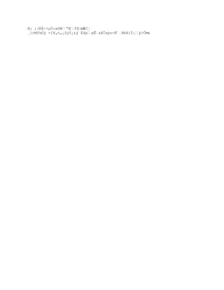 Œ: ;(‚ÀŚ>µÑ:«¨WŗŒFAxœ‚C
¸}cM$¼Òÿ =I¥„n„¡Syŧ¿&ÿ È‰ŪøŢ
                            xBÎepn-ƒ`¸N1Ÿ¡Ū>Õ×
                                                 -œ
 