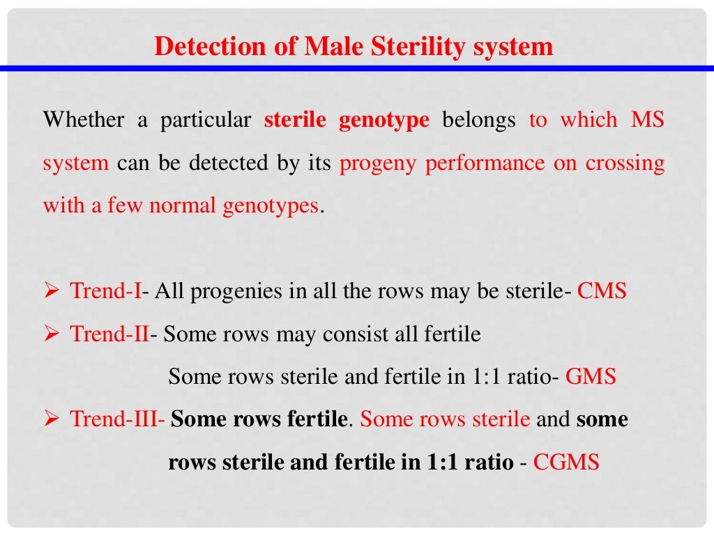 Male sterility, types and utilization in hybrid seed production
