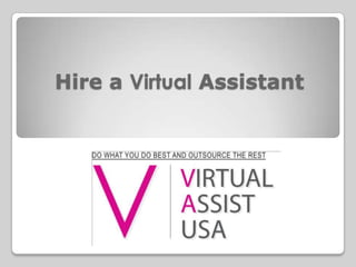 Hire a Virtual Assistant 