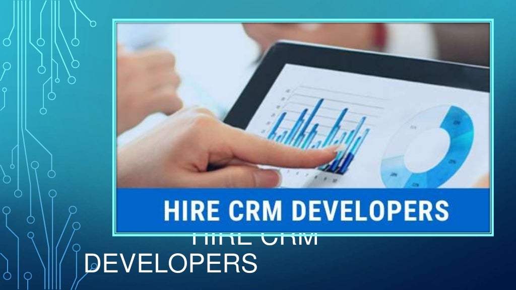 Hire CRM Developers Custom CRM Development Services
