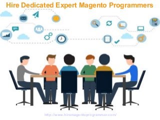 http://www.hiremagentoprogrammer.com/
Hire Dedicated Expert Magento Programmers
 