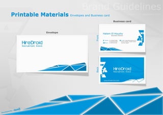 Printable Materials Envelopes and Business card
                                                  Business card



                Envelope




                                        Front
                                        Back
 