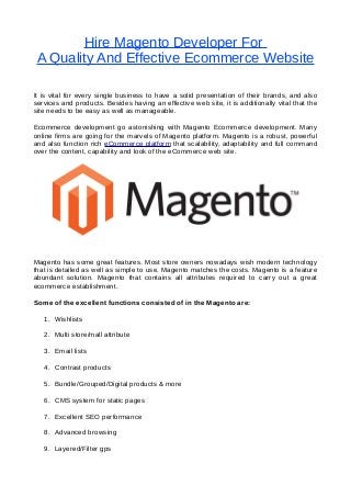 Hire Magento Developer For A Quality And Effective Ecommerce Website