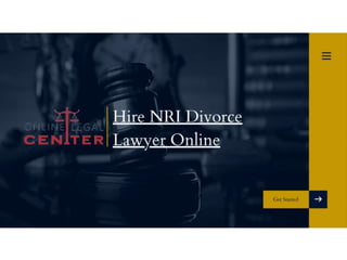 Hire NRI Divorce Lawyer Online.pptx