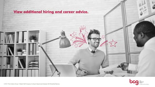 View additional hiring and career advice.
 