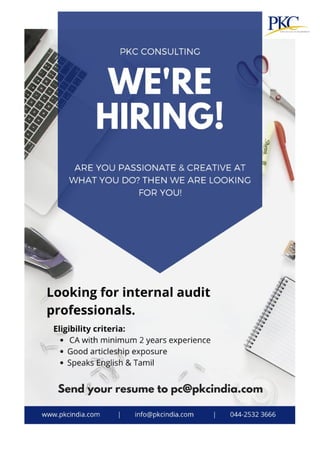 We're looking for internal audit professionals! Send us your CV on pc@pkcindia.com.
