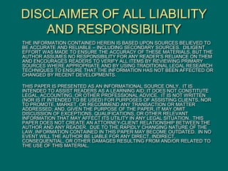 DISCLAIMER OF ALL LIABILITY
AND RESPONSIBILITY
THE INFORMATION CONTAINED HEREIN IS BASED UPON SOURCES BELIEVED TO
BE ACCUR...