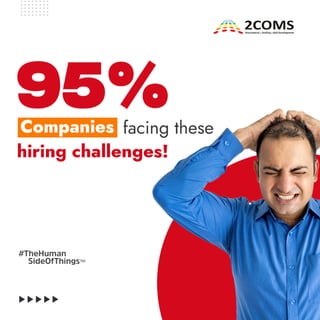 Hiring Challenges in IT and their solutions