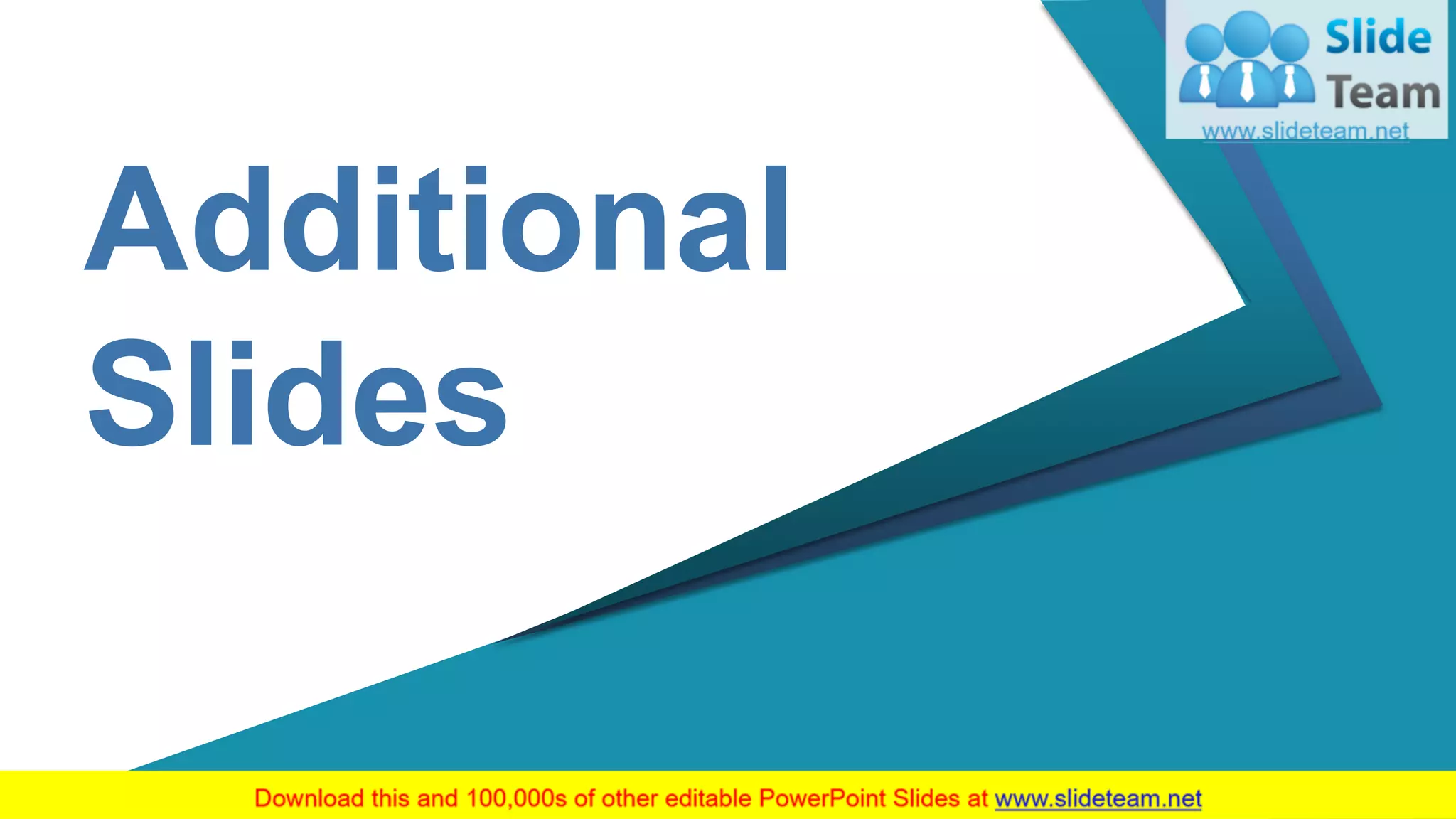 21
Additional
Slides
 