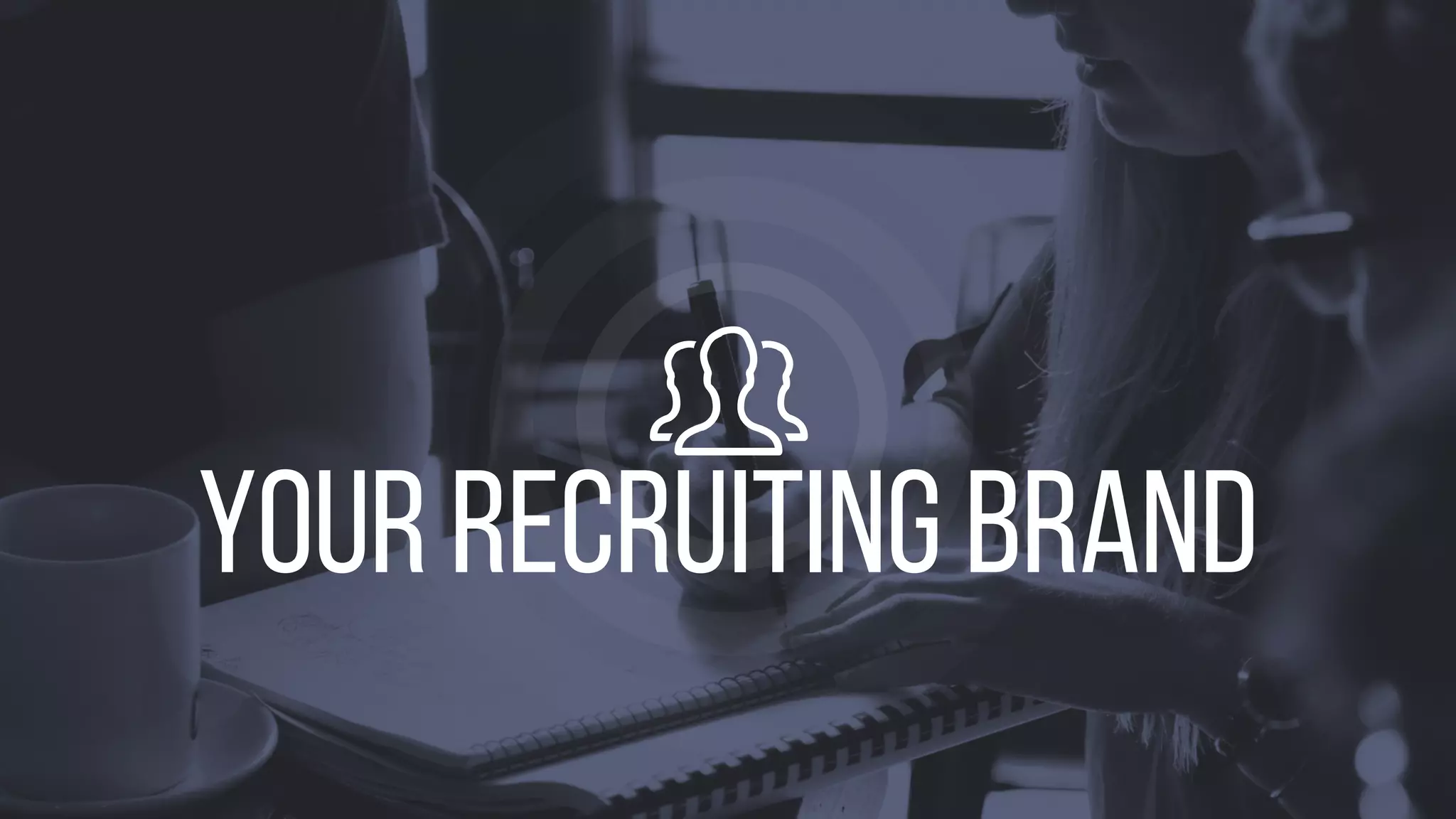 Michigan	Recruiters	Conference 6@peopleshark
Your recruiting brand
 