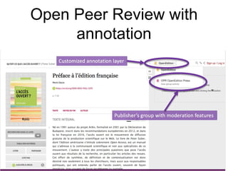 Open Peer Review with
annotation
 