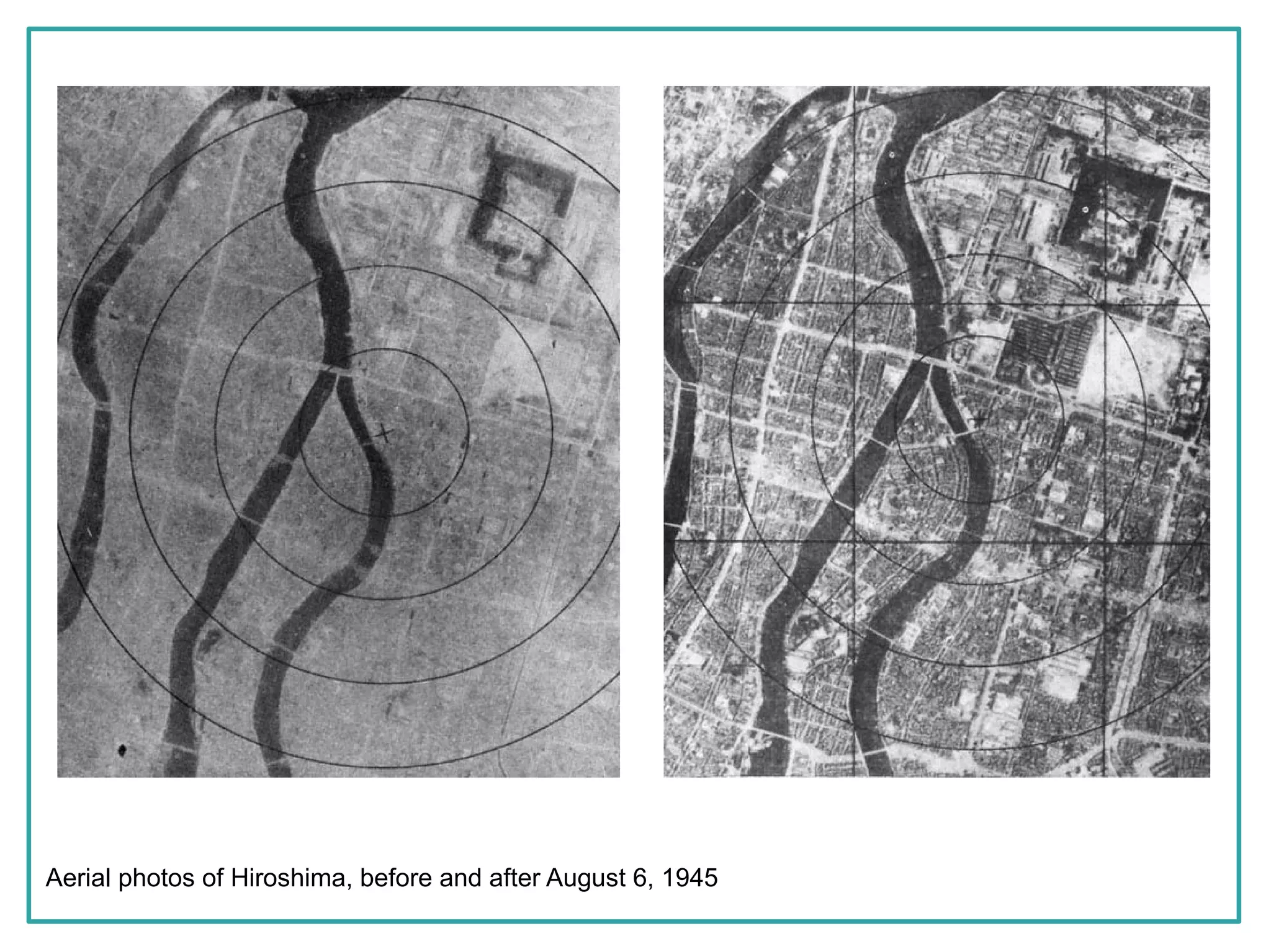Aerial photos of Hiroshima, before and after August 6, 1945
 