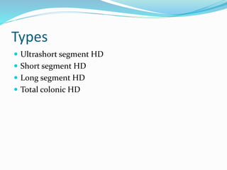 Long Segment Hirschprung's disease | PPT