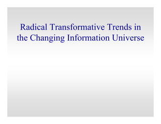 Vexing Problems, Radical Transformations