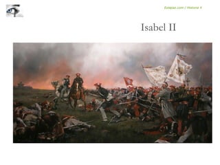 Isabel II
Eolapaz.com / Historia 4
 
