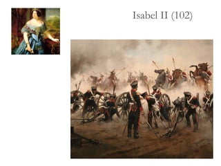 Isabel II (102)
 