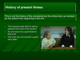 This requires great skill as well as patience from part of the studentSo one has to be a good listener first of allOnly then you can become a good story teller