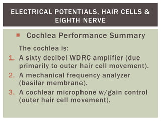 HIS 125 Electrical Potentials, Hair Cells, and the Eighth Nerve | PDF