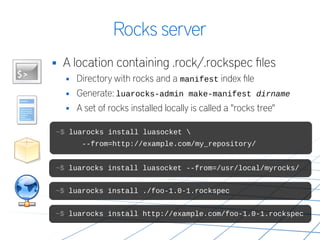What's New in LuaRocks - Lua Workshop 2014 - Hisham Muhammad | PDF