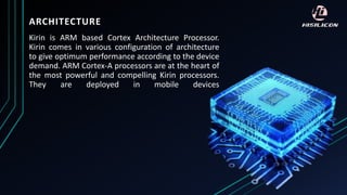 Microprocessor :Hisilicon kirin SoC | PPTX