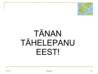 TÄNAN TÄHELEPANU EEST! 