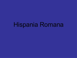 Hispania Romana 