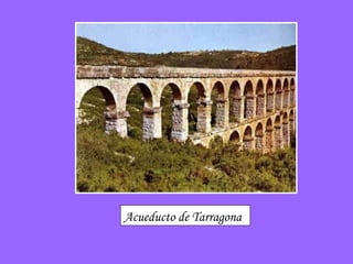 Acueducto de Tarragona 