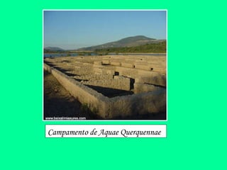Campamento de Aquae Querquennae  