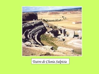 Teatro de Clunia Sulpicia 