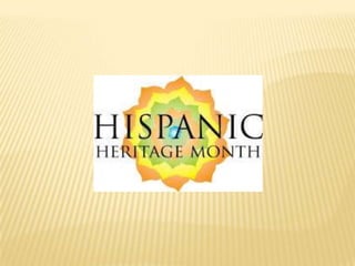 Hispanic Heritage Month