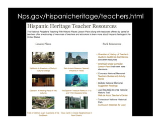 Nps.gov/hispanicheritage/teachers.html
 