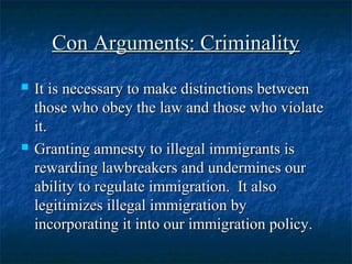 Con Arguments: CriminalityCon Arguments: Criminality
 It is necessary to make distinctions betweenIt is necessary to make...